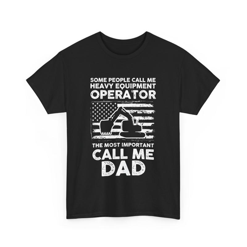 Father's Day Some People Call  - Heavy Equipment Operations のレビューと価格